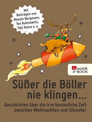 cover image of Süßer die Böller nie klingen ...